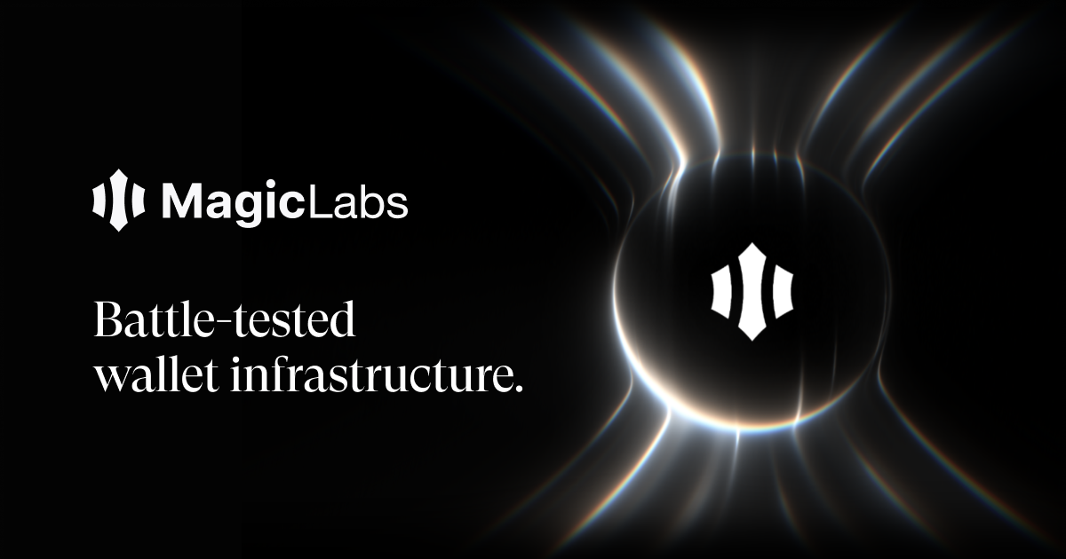 Preview of Magic Labs | The fastest way to build onchain