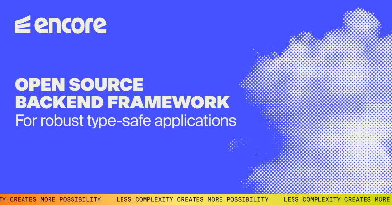 Preview of Encore — TypeScript Backend Framework with Automated Infrastructure