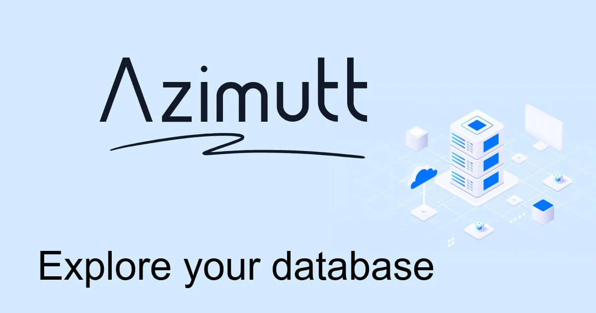Preview of Azimutt · Database explorer and analyzer