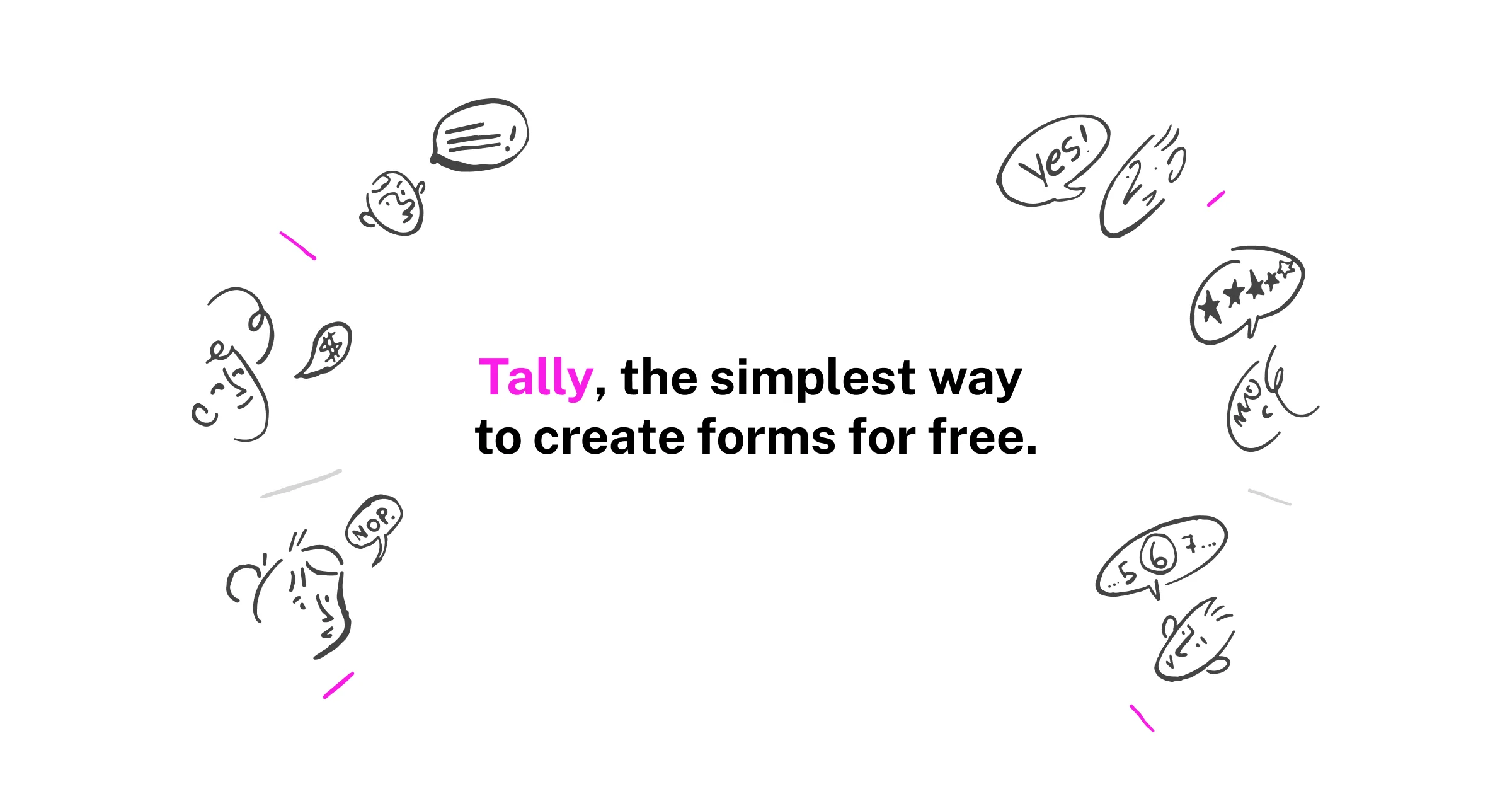 Preview of Tally - Create Beautiful Forms for Free | Unlimited Forms & Submissions