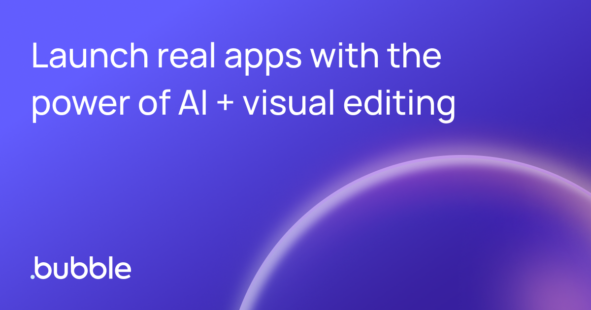 Preview of Bubble: Build web & mobile apps with the only no-code AI app builder